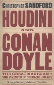 Houdini and Conan Doyle, by Christopher Sandford