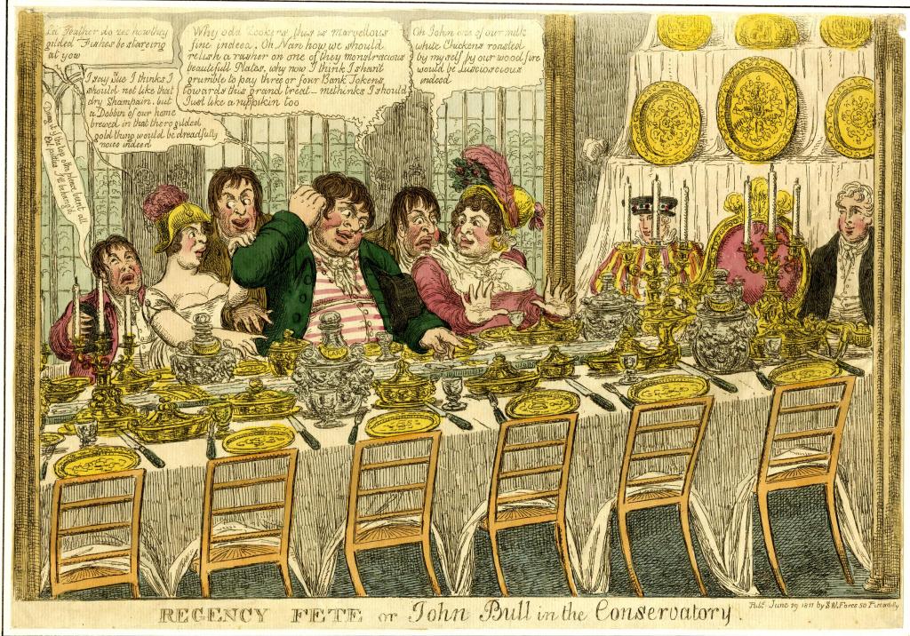 Regency Fete or John Bull in the conservatory 1811. British Museum.
Image is a satirical colour print showing people seated at an elaborately set dining table.
